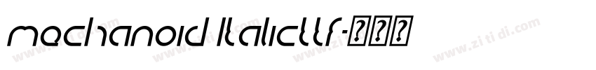 mechanoid Italicttf字体转换